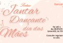 Dia das Mães: Sindicato vai sortear 4 entradas para Jantar da AABB – mande seu e-mail até dia 8, 12h
