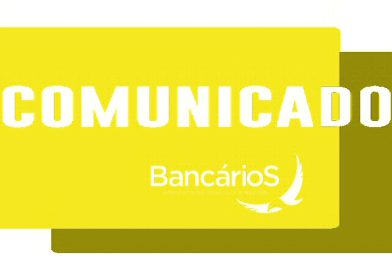 Comunicado – Dissídio da Caixa Econômica Federal – Contribuição Assistencial