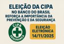 BB: Eleição da CIPA reforça importância da prevenção e da segurança no ambiente de trabalho