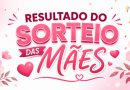 Resultado do Sorteio das Mães