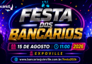Contagem regressiva: a Festa dos Bancários 2026 já tem data marcada – 15 de agosto!