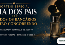 Promoção Dia dos Pais – sorteio pela Loteria Federal extração 6090, domingo