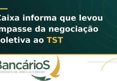 Caixa informa que levou impasse da negociação coletiva ao TST